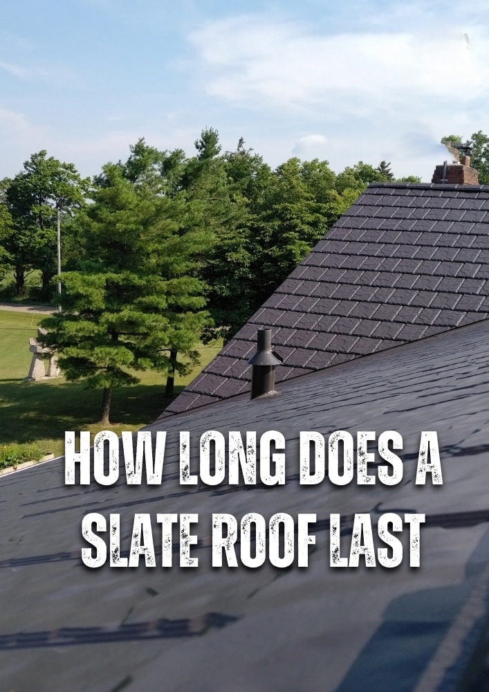 How Long Does a Slate Roof Last 1